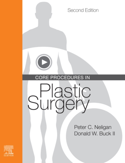 E-book Core Procedures in Plastic Surgery E-Book Peter C. Neligan