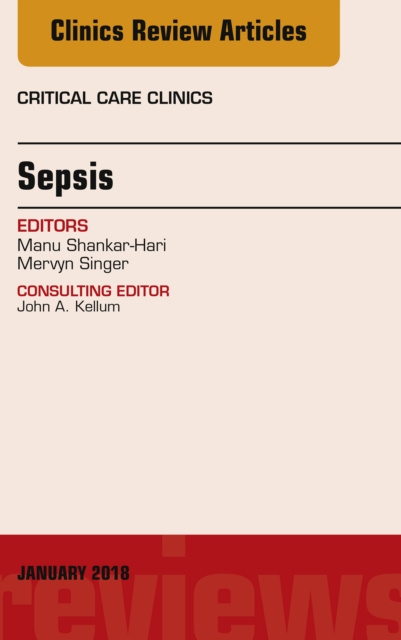 E-kniha Sepsis, An Issue of Critical Care Clinics Mervyn Singer