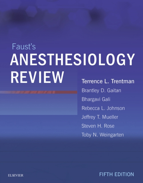 E-kniha Faust's Anesthesiology Review Mayo Foundation for Medical Education