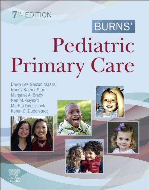 E-Book Burns' Pediatric Primary Care E-Book Dawn Lee Garzon