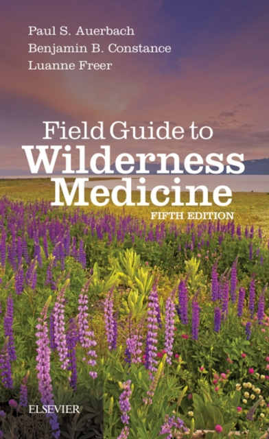 E-kniha Field Guide to Wilderness Medicine Paul S. Auerbach