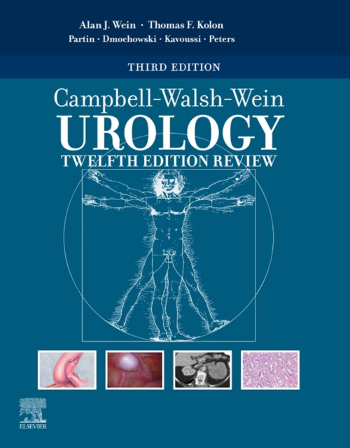 E-kniha Campbell-Walsh-Wein Urology Twelfth Edition Review E-Book Alan W. Partin