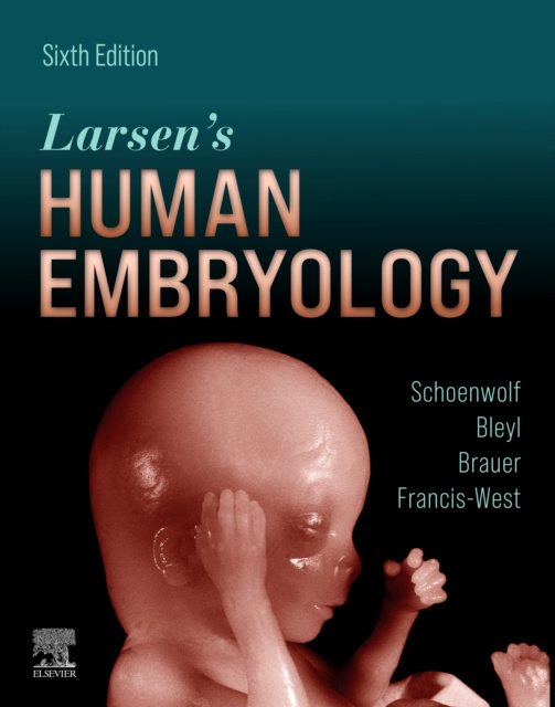 E-kniha Larsen's Human Embryology E-Book Gary C. Schoenwolf