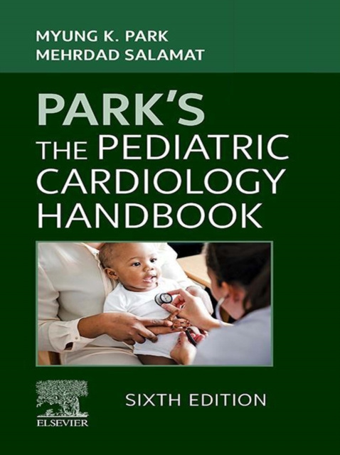 E-kniha Park's The Pediatric Cardiology Handbook - E-Book Myung K. Park