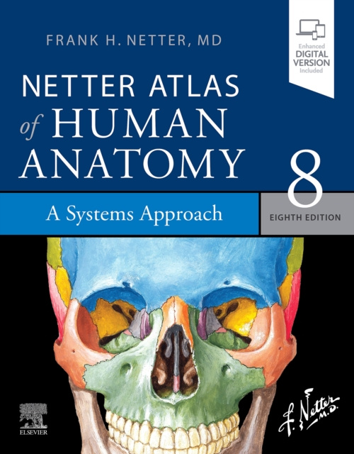 E-kniha Netter Atlas of Human Anatomy: A Systems Approach - E-Book Frank H. Netter