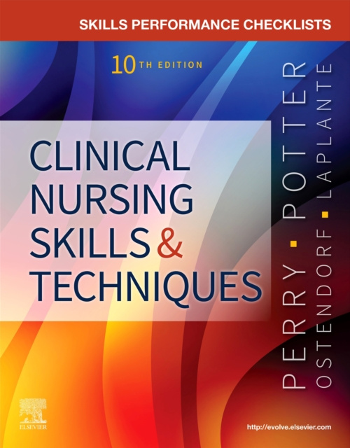 E-kniha Skills Performance Checklists for Clinical Nursing Skills & Techniques - E-Book Anne Griffin Perry