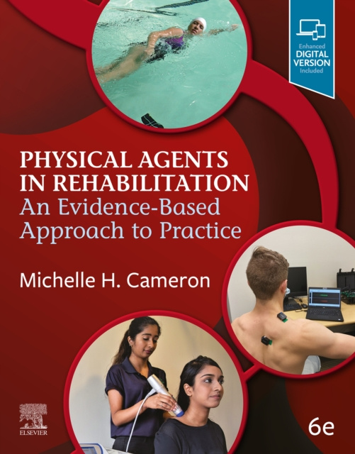 E-book Physical Agents in Rehabilitation - E Book Michelle H. Cameron
