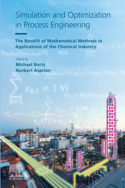E-knjiga Simulation and Optimization in Process Engineering Michael Bortz