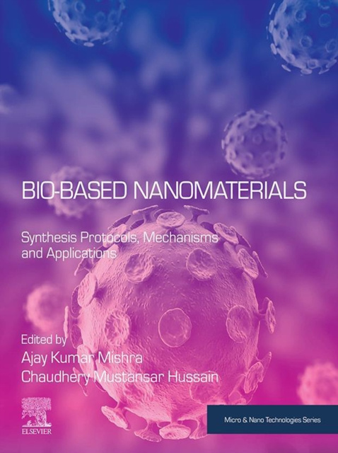 E-kniha Bio-Based Nanomaterials Ajay Kumar Mishra