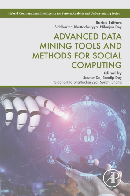 E-book Advanced Data Mining Tools and Methods for Social Computing Sourav De
