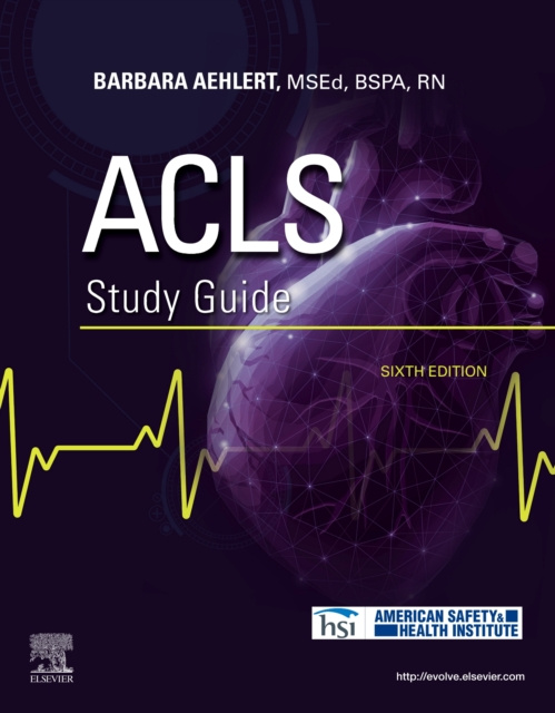 E-book ACLS Study Guide - E-Book Barbara J Aehlert