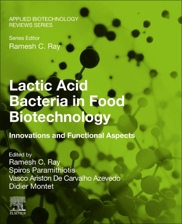 E-kniha Lactic Acid Bacteria in Food Biotechnology Spiros Paramithiotis