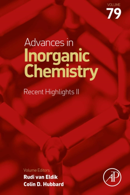 E-kniha Advances in Inorganic Chemistry: Recent Highlights II Rudi van Eldik