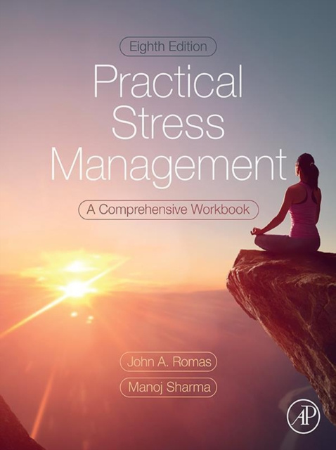 E-book Practical Stress Management John A. Romas