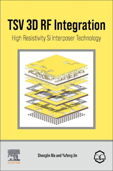 E-knjiga TSV 3D RF Integration Shenglin Ma