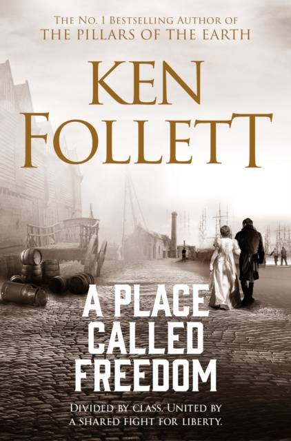 E-Book Place Called Freedom Ken Follett