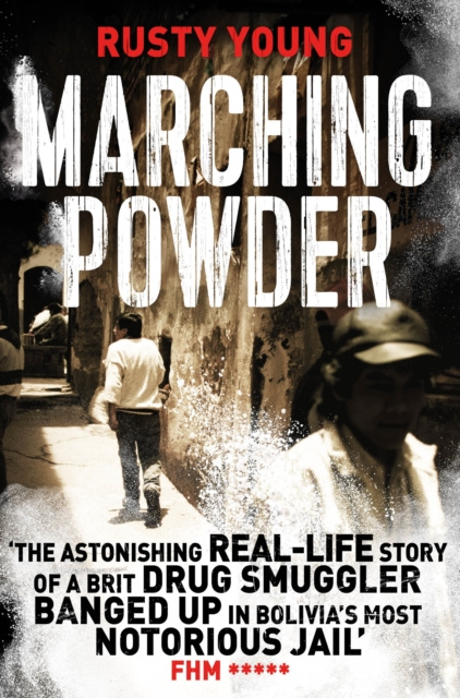 E-book Marching Powder Rusty Young