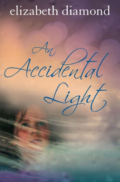 E-book Accidental Light Elizabeth Diamond