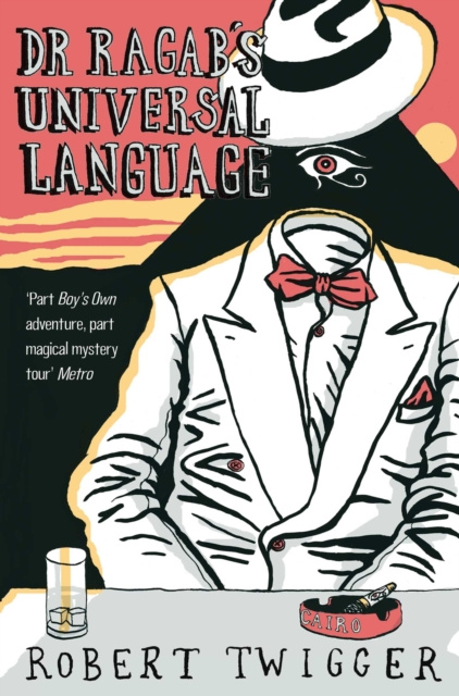 Libro electrónico Dr Ragab's Universal Language Robert Twigger