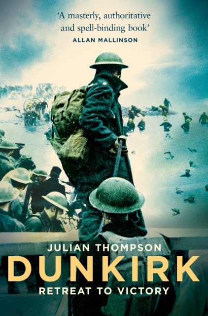 E-book Dunkirk Julian Thompson
