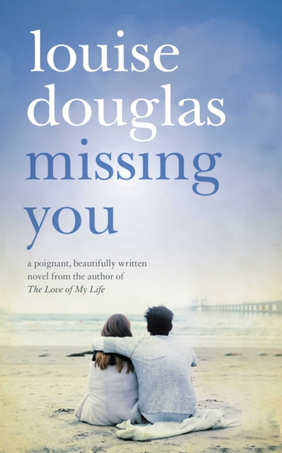 E-knjiga Missing You Louise Douglas