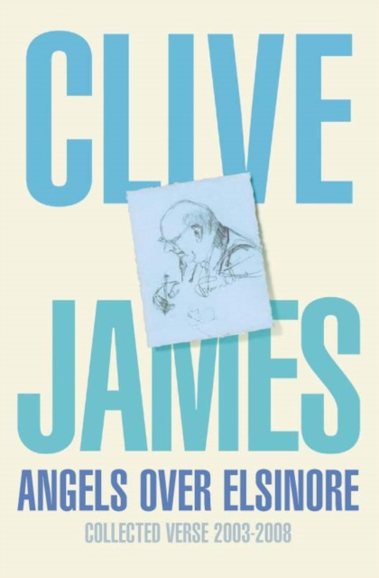 Livre numérique Angels Over Elsinore Clive James