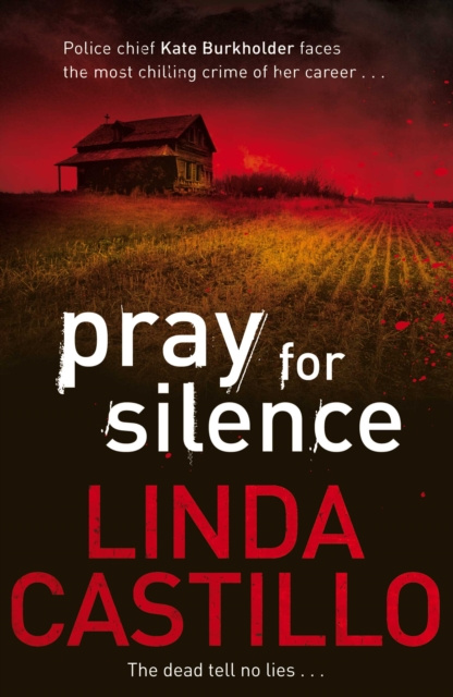 E-knjiga Pray for Silence Linda Castillo