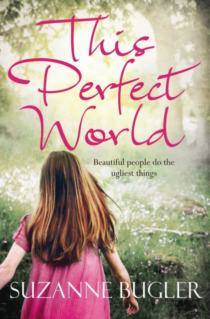 E-knjiga This Perfect World Suzanne Bugler
