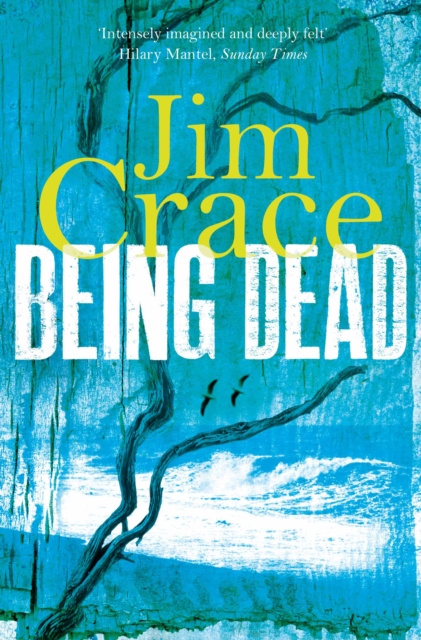E-knjiga Being Dead Jim Crace