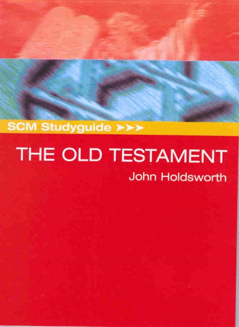 E-book SCM Studyguide Old Testament John Holdsworth