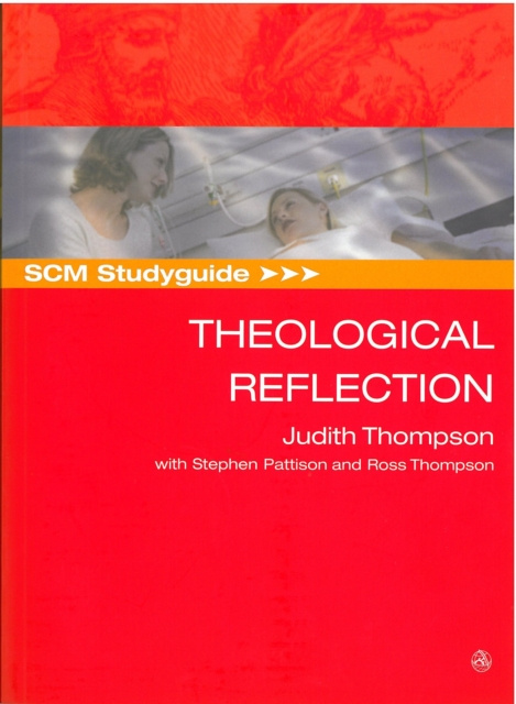 E-book SCM Studyguide: Theological Reflection Judith Thompson