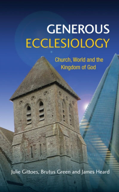 E-knjiga Generous Ecclesiology Julie Gittoes