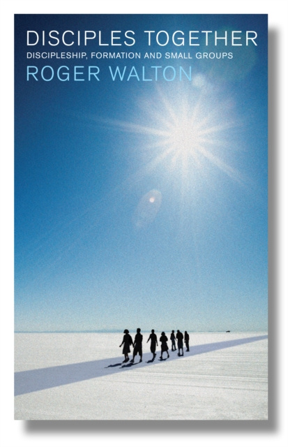 E-book Disciples Together Roger Walton