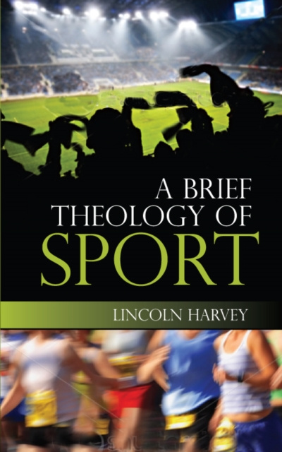 E-knjiga Brief Theology of Sport Lincoln Harvey
