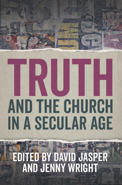 E-kniha Truth and the Church in a Secular Age David Jasper