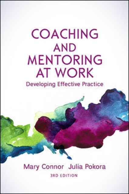 E-book EBOOK: Coaching and Mentoring at Work: Developing Effective Practice Mary Connor