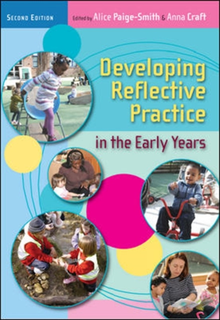 E-knjiga Developing Reflective Practice in the Early Years Alice Paige-Smith
