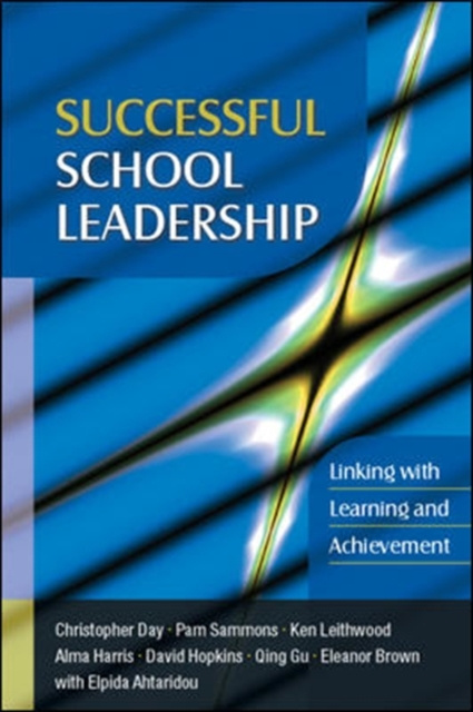 E-kniha EBOOK: Successful School Leadership: Linking with Learning and Achievement Christopher Day