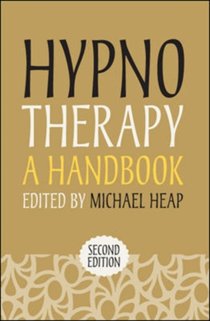 E-book EBOOK: Hypnotherapy: A Handbook Michael Heap