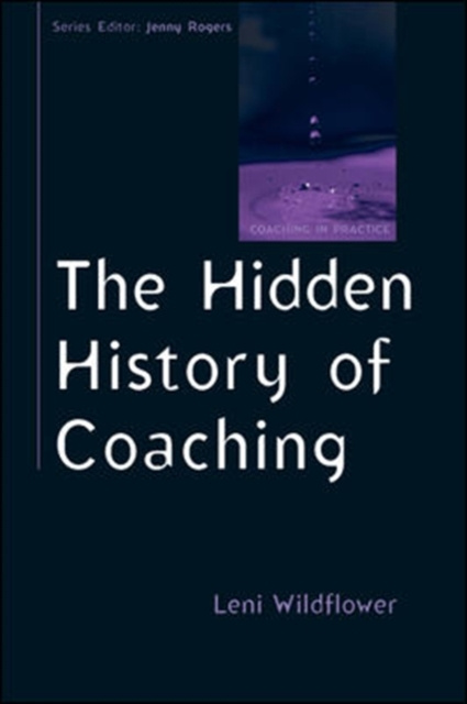 E-kniha EBOOK: The Hidden History of Coaching Leni Wildflower
