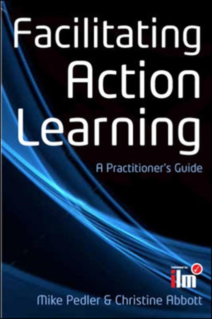 E-könyv EBOOK: Facilitating Action Learning: A Practitioner's Guide Mike Pedler