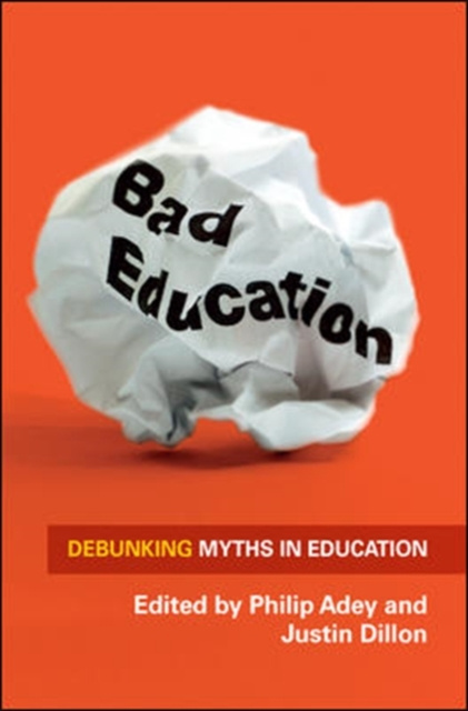 E-knjiga EBOOK: Bad Education: Debunking Myths in Education Philip Adey