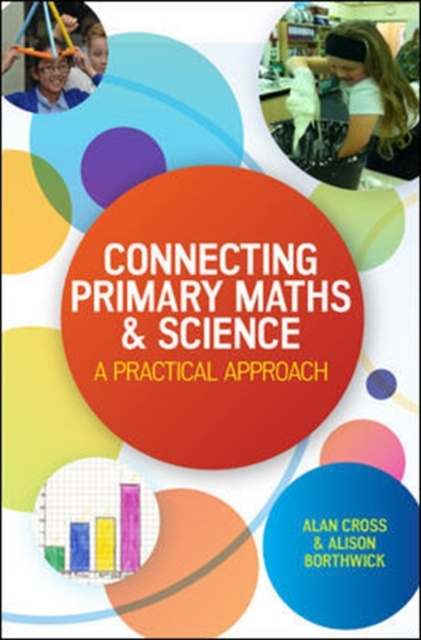 E-kniha EBOOK: Connecting Primary Maths and Science: A Practical Approach Alan Cross