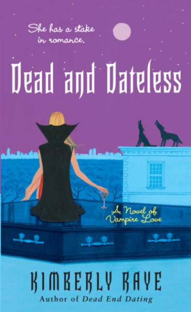 E-book Dead and Dateless Kimberly Raye