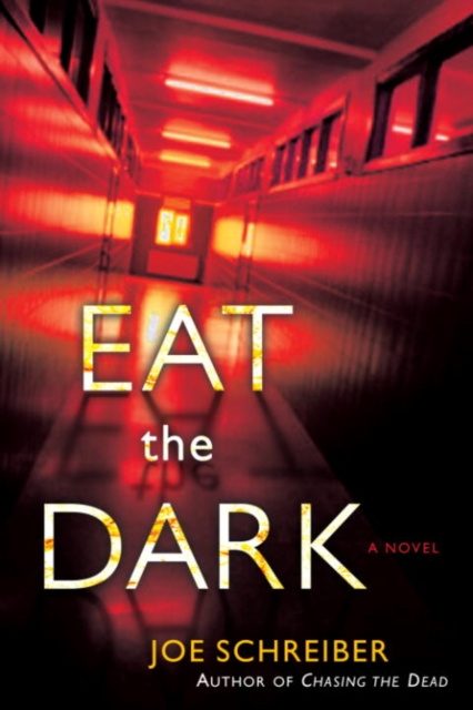 E-book Eat the Dark Joe Schreiber