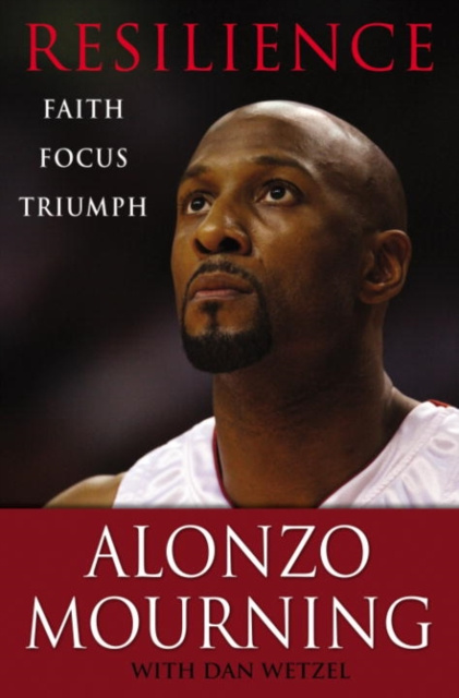 E-kniha Resilience Alonzo Mourning