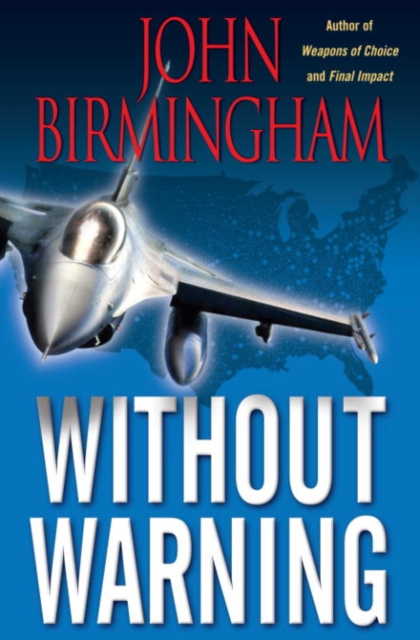 E-knjiga Without Warning John Birmingham