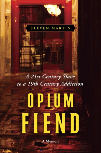 E-kniha Opium Fiend Steven Martin