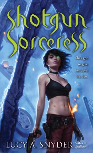 E-kniha Shotgun Sorceress Lucy A. Snyder