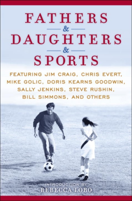 E-book Fathers & Daughters & Sports Rebecca Lobo